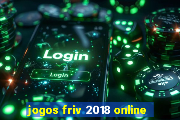 jogos friv 2018 online